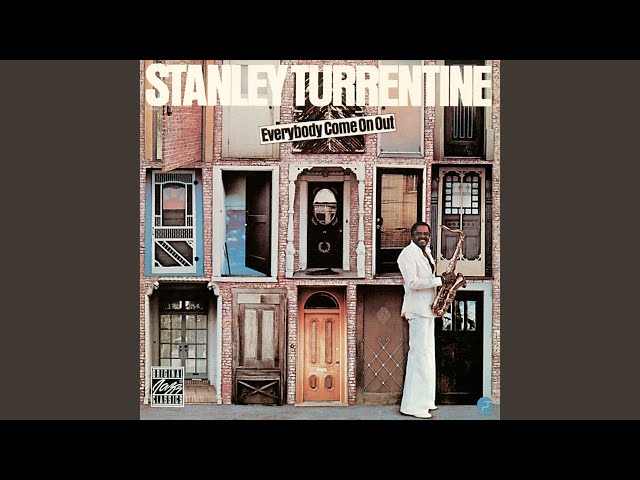 Stanley Turrentine - There Is A Place