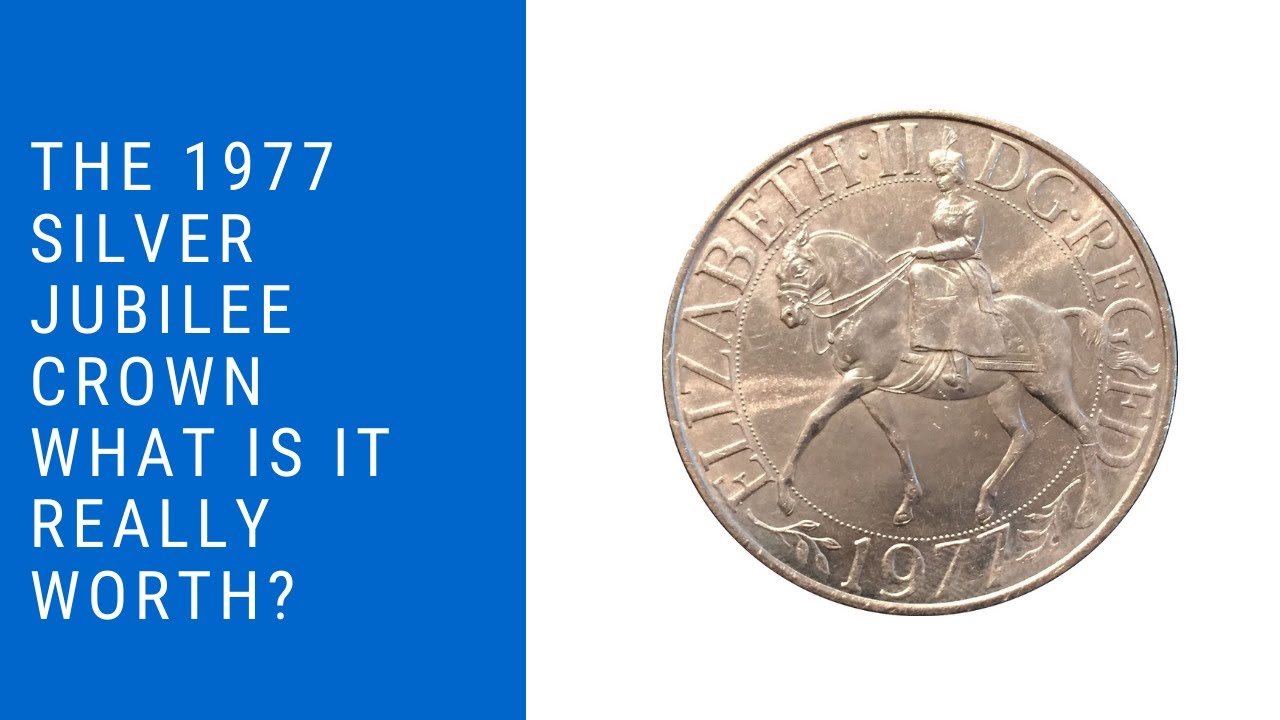 What Is The 1977 Silver Jubilee Coin Worth?