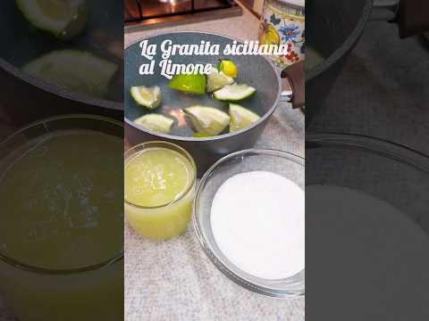 La Granita al Limone siciliana fatta in casa #shortviral #recipe #food #shortsvideo #foodie #ricetta