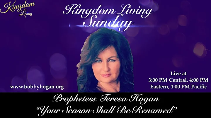 "Your Season Shall Be Renamed" - Prophetess Teresa...