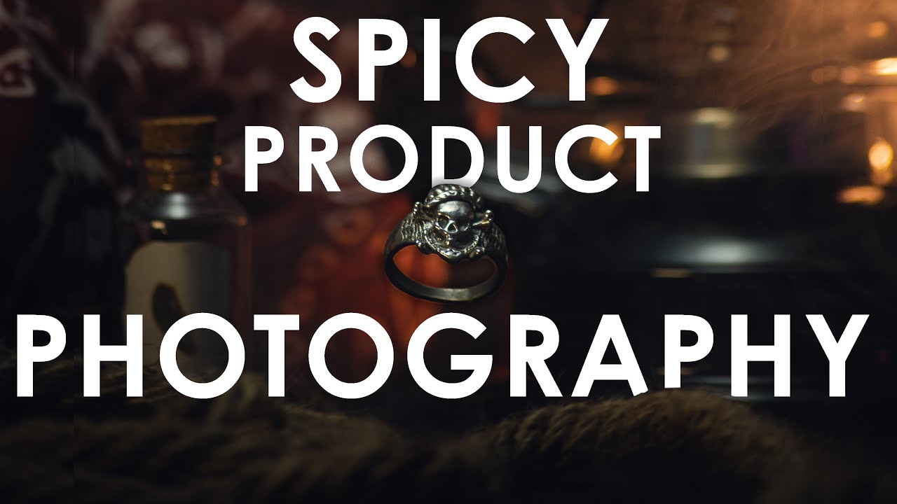 Super Spicy Product Photography YouTube