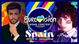 MY TOP 10 • Benidorm Fest 🇪🇸 • Eurovision Song Contest 2023