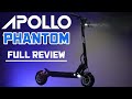 Apollo Phantom Review: New, Powerful, Most Anticipated Scooter of 2021