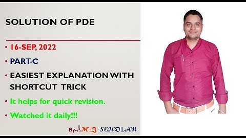 16-sep 2022 | solution of PDE |  Part C question