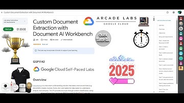 [NEW2025]Custom Document Extraction with Document AI Workbench | #GSP1142 | #qwiklabs | Lab Solution