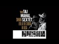 The Taj Mahal Swingin&#39; Sextet - Live At The Church In Tulsa (Full Album) 2024