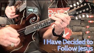 Video thumbnail of "Gospel Mandolin–I Have Decided to Follow Jesus!"