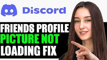 Discord Friends Profile Picture Not Loading Problem Fix