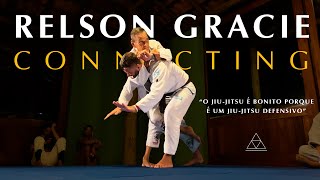RELSON GRACIE - CONNECTING