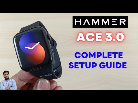 Hammer Ace 3.0 Smartwatch Full Setup Guide