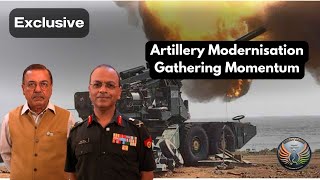 Artillery Modernisation: DG Artillery Speaks