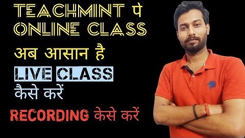 Teachmint पे live class कैसे लें ll online class on teachmint and recording class #teachmint