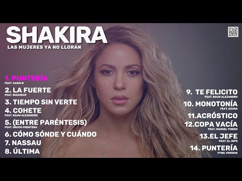 Shakira - Las Mujeres Ya No Lloran (Nuevo Álbum Completo) 2024