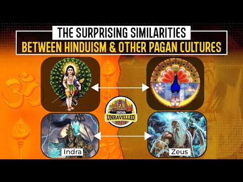 Surprising Similarities Between Hindus & Other Pagan Cultures | India Unravelled