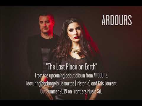 Ardours - "Last Place on Earth" (Teaser)