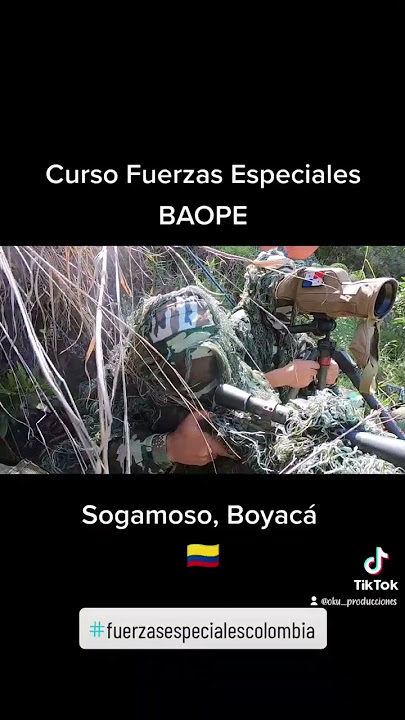 Fuerzas especiales BAOPE #colombia #boyacá #fuerzasespeciales #ejercito #sniper
