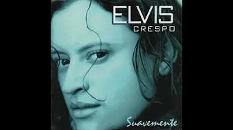 Elvis Crespo Luna Llena Elvis Crespo Luna Llena