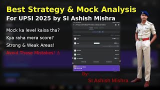 UPSI 2025 Strategy &amp; Mock Test Analysis| How to Improve Scores? #uppolicesi #upsi2025 #studystrategy