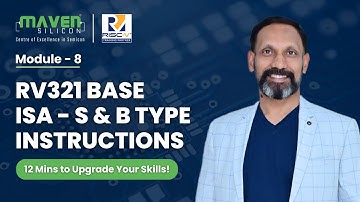 M8: RV32I S-Type & B-Type Instructions | RISC-V Assembly Tutorial for VLSI