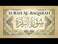 Surah Al-Baqarah | Blessings, Protection and Peace for Every Home