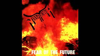 Neophobia - Fear of the Future