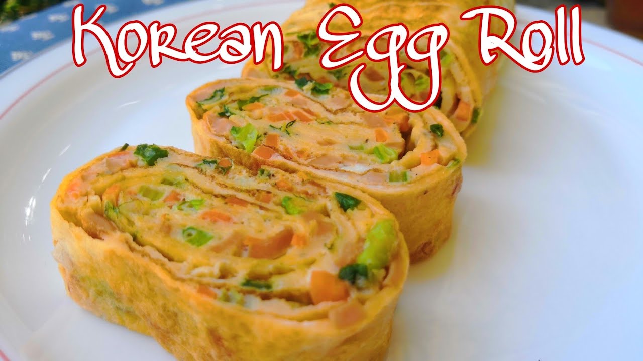 Korean Egg Roll How to make Korean Egg Roll Recipe koreaneggrollskoreaneggrollsrecipe YouTube