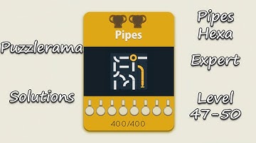 Puzzlerama Solutions - Pipes Hexa Expert ( Level 47-50 )