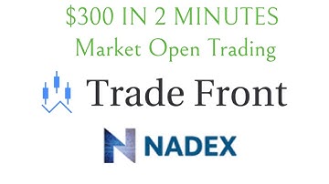 $300 IN 2 MINUTES at Market Open Trading Nadex 5 Minute Binary Options
