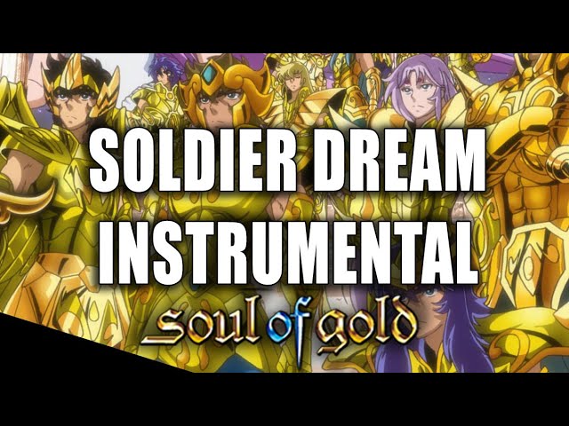 Saint Seiya Soul Of Gold - Soldier Dream with Hironobu Kageyama (original  singer) 