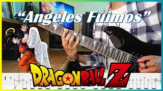 【TABS】Dragon Ball Z Ed 2 - Ángeles Fuimos / We Were Angels (Guitar Cover) | Hironobu Kageyama