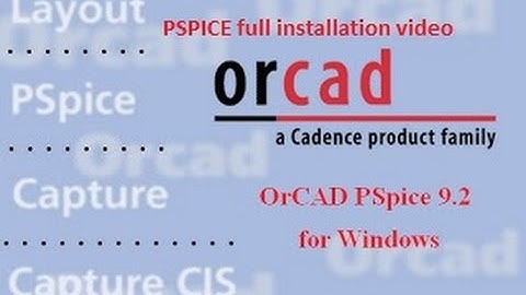 Orcad PSPICE 9.2 Full Kurulum Videosu ve Linki #Pspice #Orcad