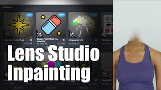 Make People Disappear With Inpainting in Lens Studio! screenshot 2