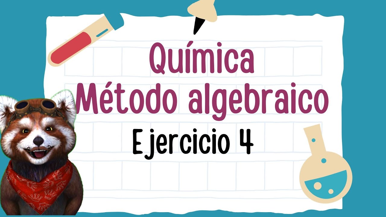 Método algebraico-Ejercicio 4