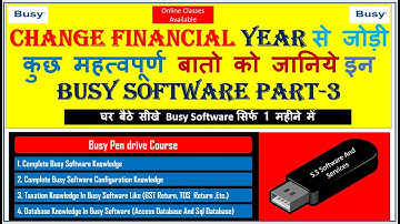 35- BEST PEN DRIVE COURSE VIDEO||Change Financial Year In Busy Software With FAQ