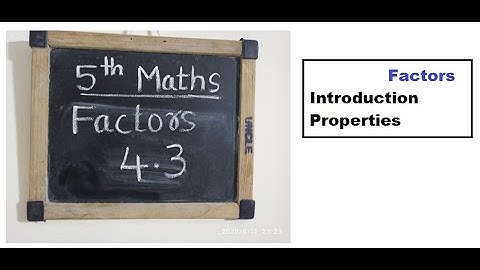 5th Maths in English | Factors & Properties | Multiples & Factors 4.3 |  Gayatri Sachin
