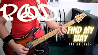 P.O.D. - Find My Way (Guitar Cover)