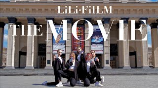 [KPOP IN PUBLIC] LILI's FILM - THE MOVIE | DANCE COVER BY P-AR  | RUSSIA