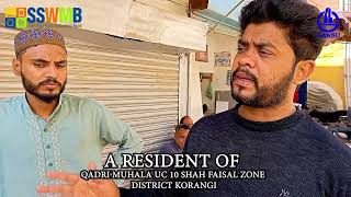 Information Date : 09/03/2024 Public Feedback & Door To Door Garbage Collection At  Uc/10 Shah Faisal Zone Update
