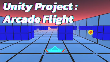 Unity Project: Arcade Flight