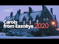 Carols from Easneye 2020