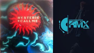 Hysterie - Call Me (A M Mix) 1993
