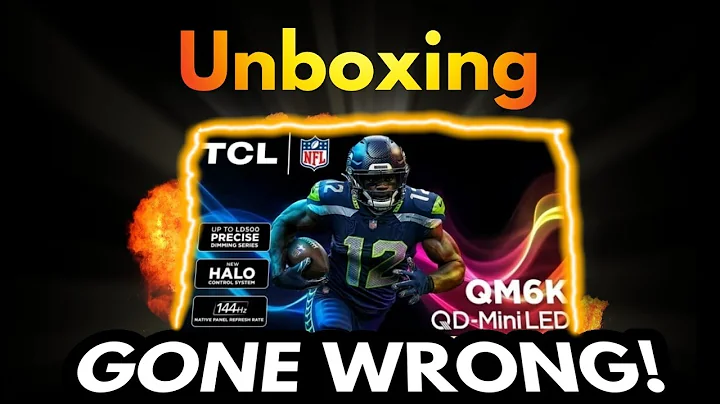 2025 TCL QM6K Unboxing Gone Wrong!