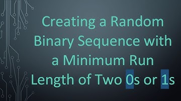 Creating a Random Binary Sequence with a Minimum Run Length of Two 0s or 1s