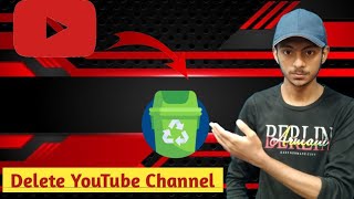 How To Delete YouTube Channel|Mobile phone se YouTube Channel delete krne ka tarika 2023