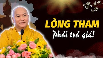 Sống ở đời hãy "CẨN THẬN" với LÒNG THAM | Thích Phước Tiến Vấn Đáp