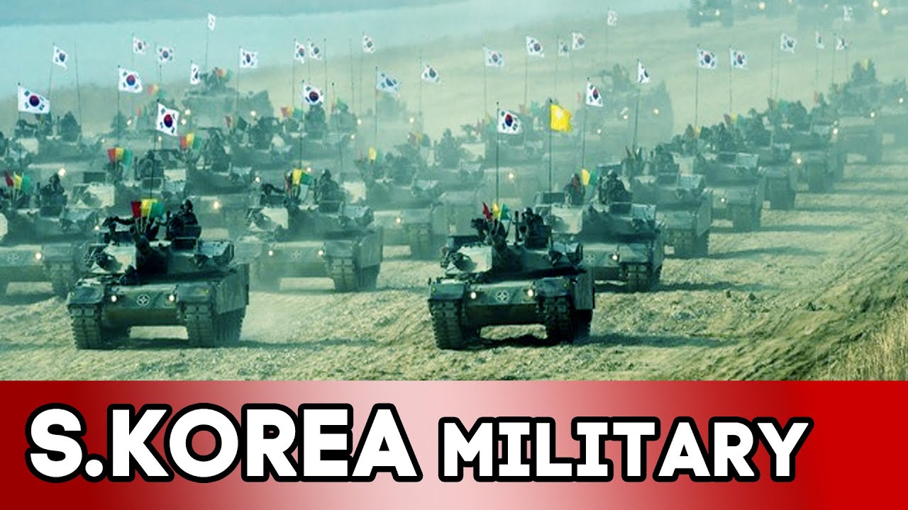 How Powerful is South Korea Military? South Korea Military Power ...