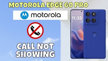 How to Fix Call Not Showing on Motorola Edge 60 Pro | Incoming Call Issue Solution