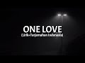 One Love / People Get Ready - Bob Marley (Lirik Terjemahan Ibdonesia)