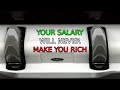 Why Your Salary Will NEVER Make You Rich
