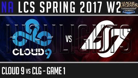 Cloud9 vs CLG Game 1 - NALCS W2D3 Highlights Spring 2017 - C9 vs CLG
